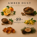 AROMATIC•89• - Ambar Dust